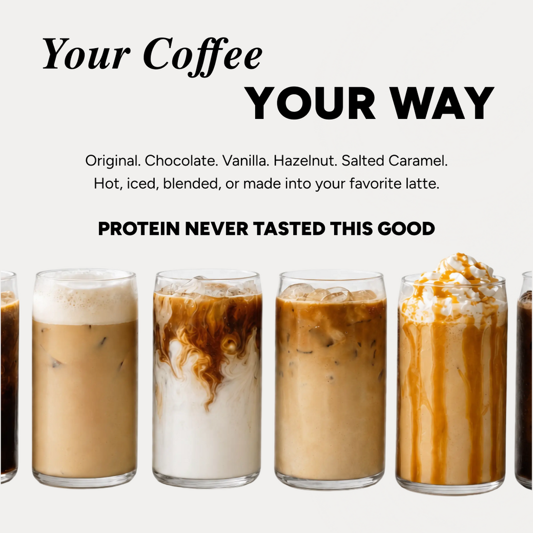 Your coffee your way: Original, Chocolate, Vanilla, Hazelnut and Salted Caramel